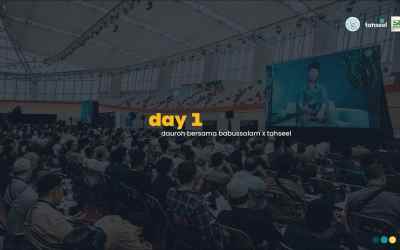 Dauroh BersamaBabussalam x Tahseel“The Comfort Zone” Day 1